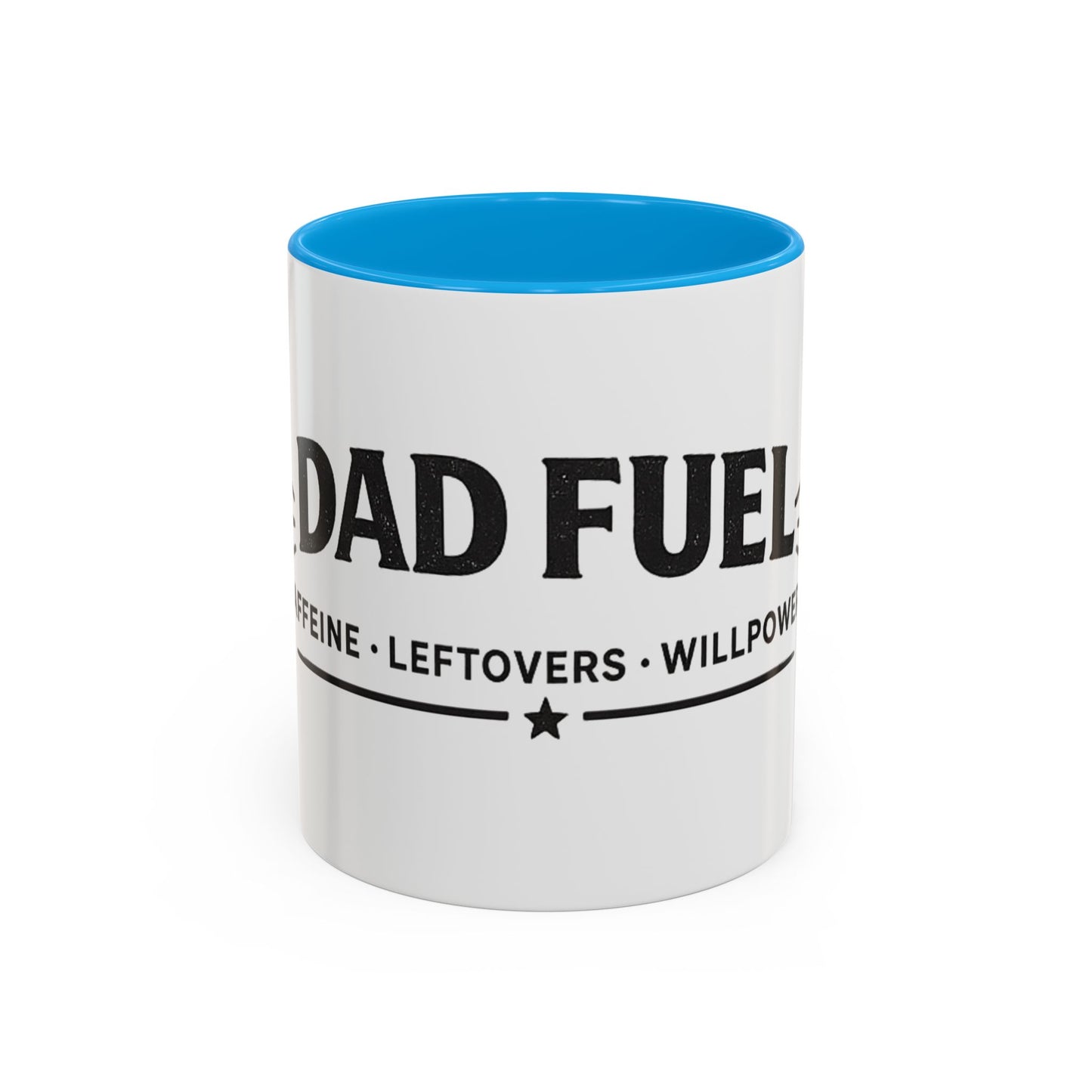 Dad Fuel Coffee Mug — 'Dad Fuel: Caffeine • Leftovers • Willpower' 11oz/15oz