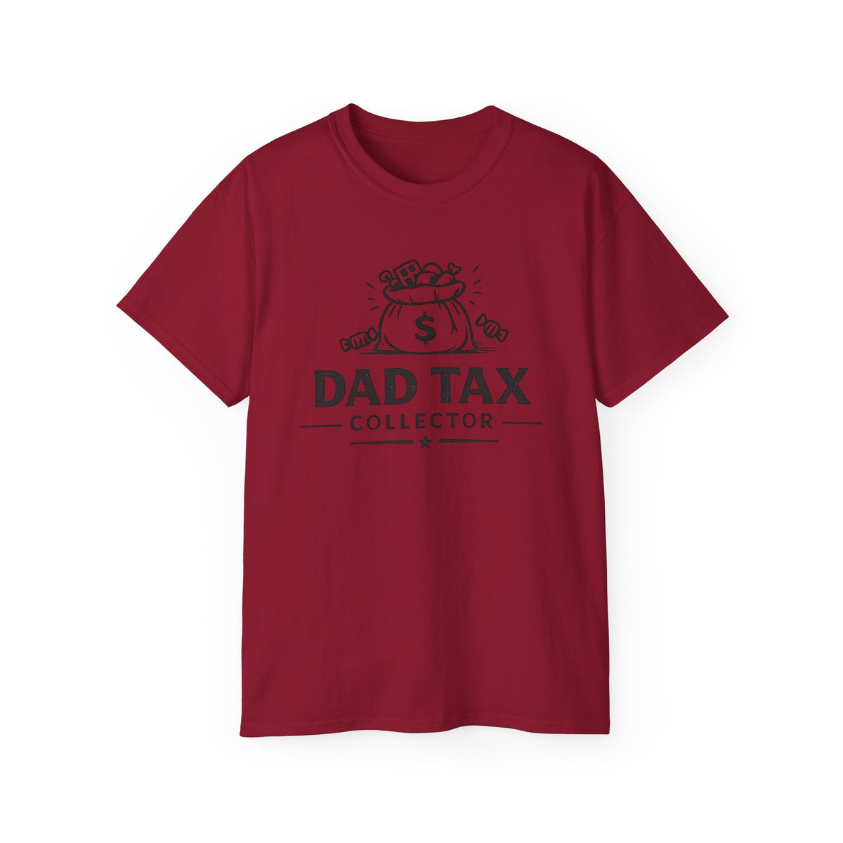 Dad Tax Collector T-Shirt – Funny Father’s Day Tee with Money Bag Graphic