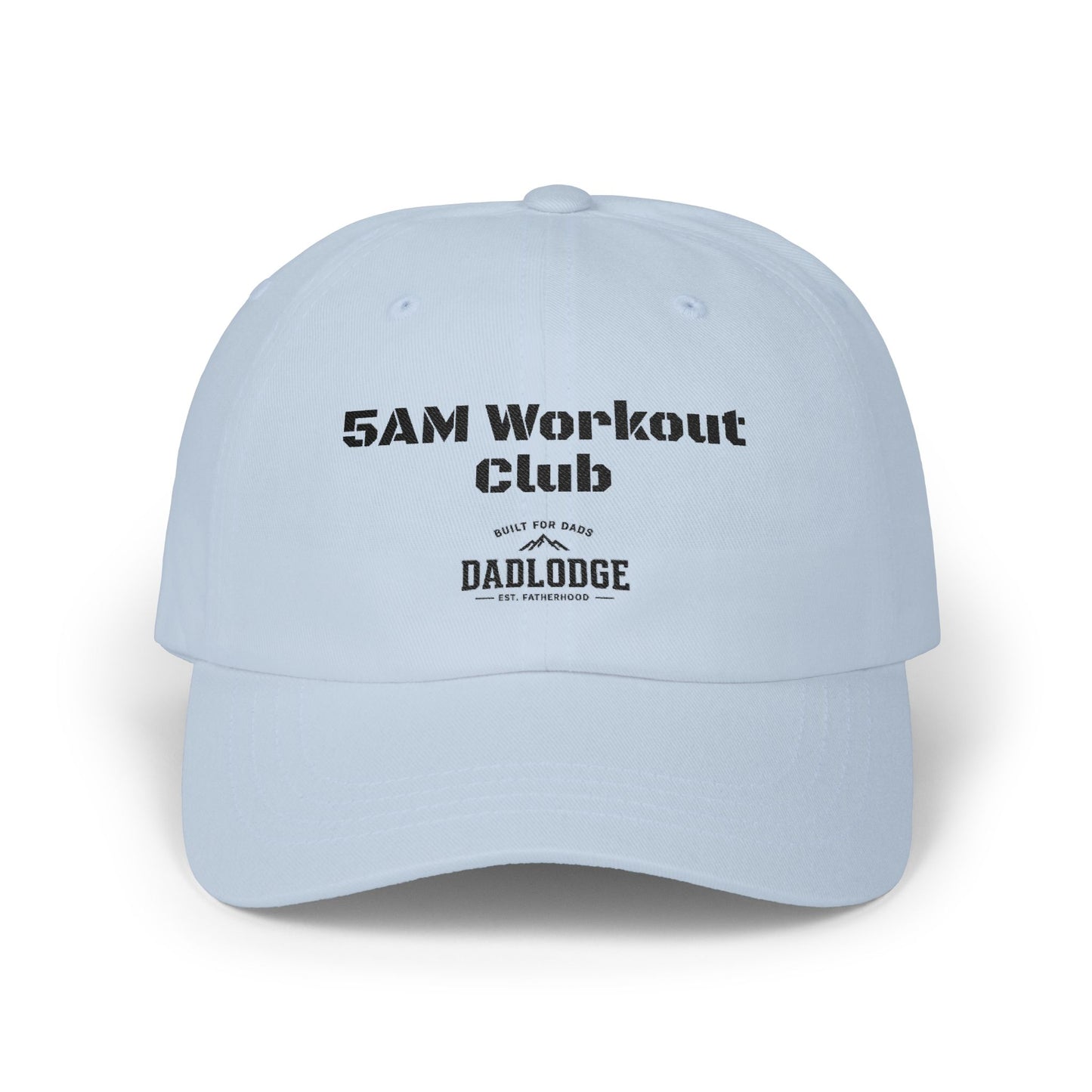 5AM Workout Club Dad Cap – Early Riser Fitness Baseball Hat