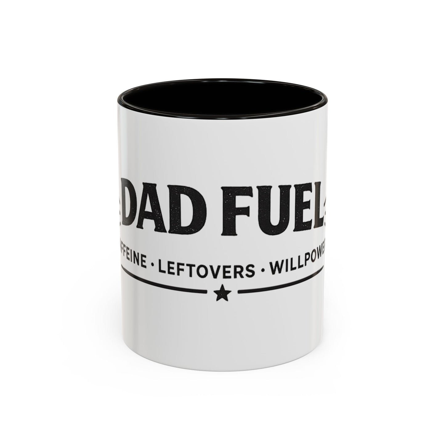Dad Fuel Coffee Mug — 'Dad Fuel: Caffeine • Leftovers • Willpower' 11oz/15oz
