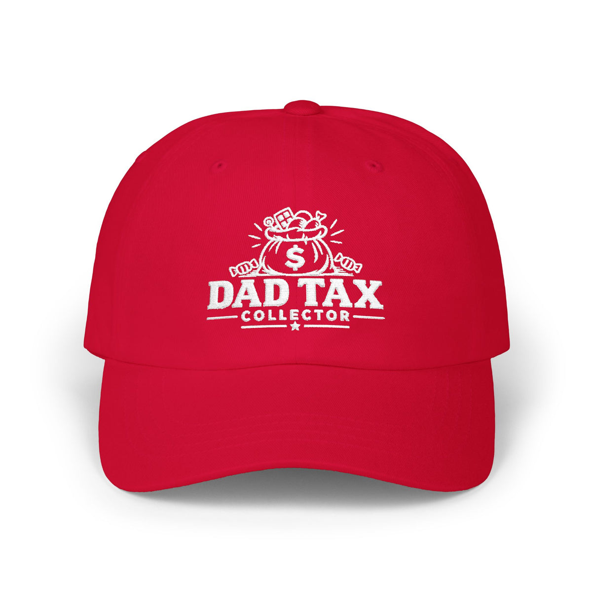 Dad Tax Collector Classic Cap — Funny Father’s Day Baseball Hat
