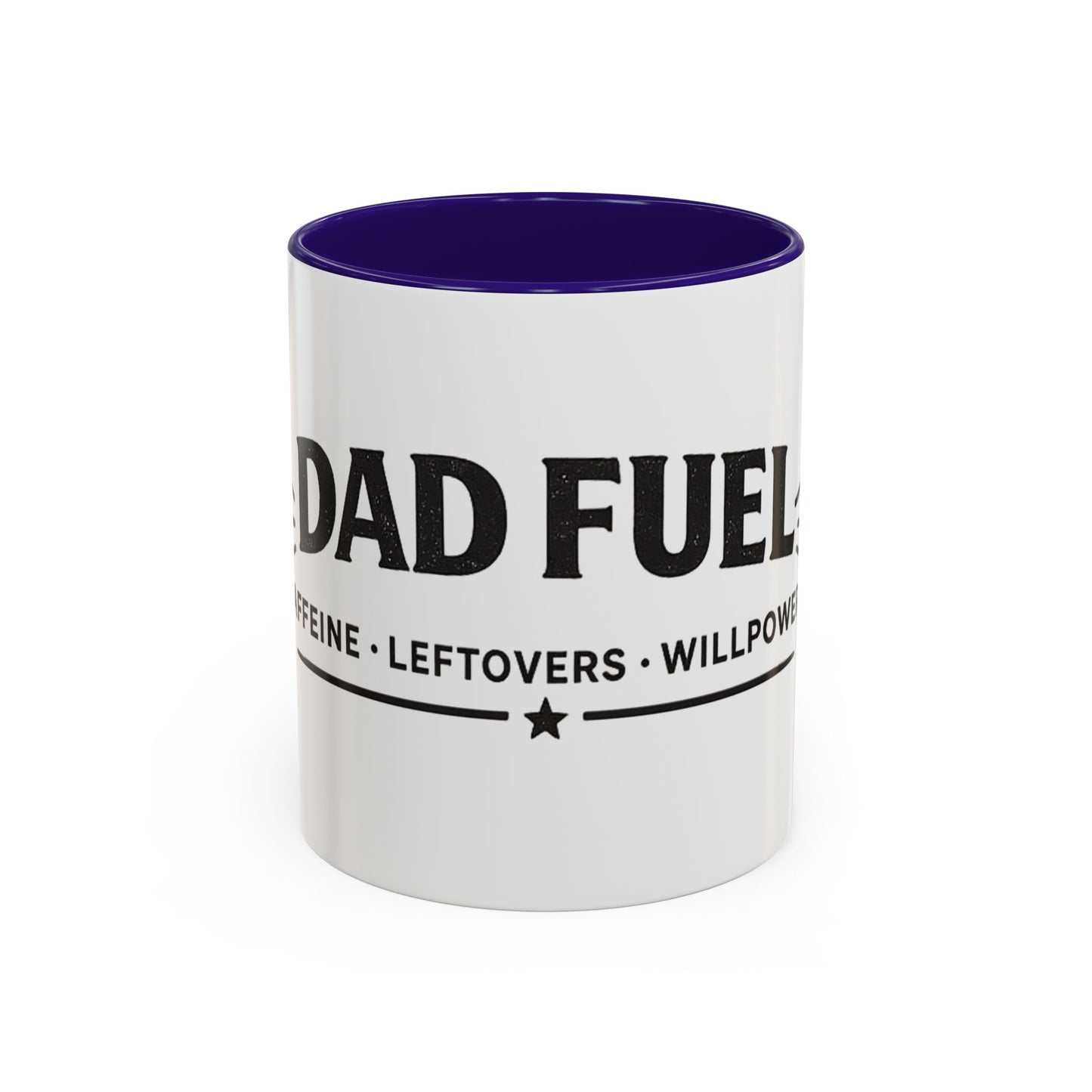 Dad Fuel Coffee Mug — 'Dad Fuel: Caffeine • Leftovers • Willpower' 11oz/15oz